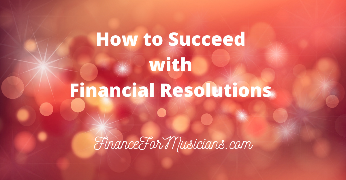 How to Succeed with Financial Resolutions